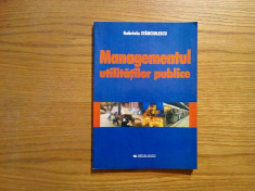 MANAGEMENTUL UTILITATILOR PUBLICE - Gabriela Stanciulescu - 2002, 216 p. foto