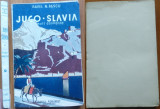 Pavel N. Pascu , Jugo - Slavia ; Drumuri dalmatine , 1937 , ed. 1 cu autograf