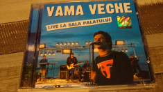 CD nou Vama Veche ?? Live La Sala Palatului foto
