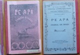 Tonecaro, Pe apa ; Jurnal de bord , Piatra Neamt , 1910 , editia 1