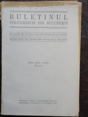 BULETINULI POLITEHNICEI DIN BUCURESTI NR.3-4/1942 foto