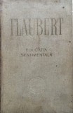 EDUCATIA SENTIMENTALA - Flaubert