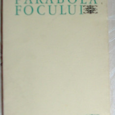 VASILE NICOLESCU - PARABOLA FOCULUI (POEME) [editia princeps, EPL 1967]