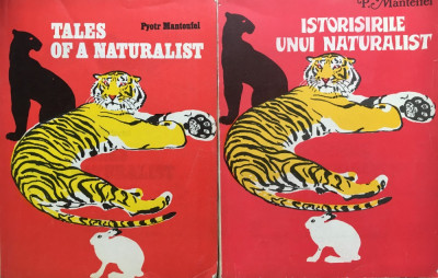 ISTORISIRILE UNUI NATURALIST + TALES OF A NATURALIST - P. Manteufel foto