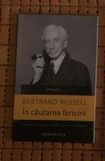 In cautarea fericirii / Bertrand Russell foto