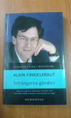 12055 ALAIN FINKIELKRAUT - INFRANGEREA GANDIRII foto