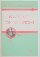 INVATA RAPID , COMUNICA EFICIENT de JO CONDRILL , BENNIE BOUGH , 2005 foto