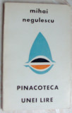 Cumpara ieftin MIHAI NEGULESCU-PINACOTECA UNEI LIRE(VERSURI 1971/coperta-desene MIHAI SANZIANU)