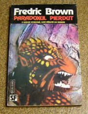 Fredric Brown - Paradoxul pierdut(860) foto