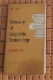 Mario Pei Glossary of Linguistic Terminology