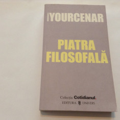 Piatra Filosofala - M. Yourcenar,RF10/4