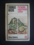 THOMAS NASHE - PERIPETIILE NAPASTUITULUI CALATOR, 1984, Univers