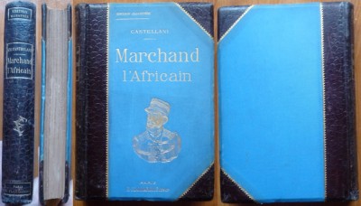 Castellani, Marchand l&amp;#039;Africain, Paris, 1899, Calatorie in Africa, vanatoare foto