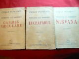 Cezar Petrescu-Romanul lui Eminescu 3 vol.: Luceafarul , Nirvana , Carmen Saecul