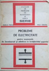 PROBLEME DE ELECTRICITATE - Marius Preda, Paul Cristea foto