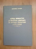 E0a Acte normative si practica judiciara in materia executarii silite civile-&#039;84