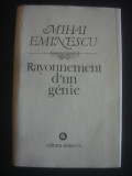 MIHAI EMINESCU - RAYONNEMENT D`UN GENIE