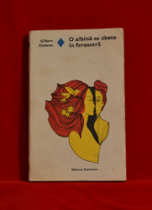 Carte- O albina se zbate in fereastra - Gilbert Cesbron (Roman dragoste 1976)#83 foto