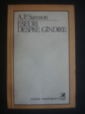 A. P. SAMSON - ESEURI DESPRE GANDIRE