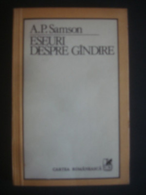 A. P. SAMSON - ESEURI DESPRE GANDIRE foto