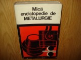 MICA ENCICLOPEDIE DE METALURGIE ANUL 1980