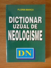 e1 Dictionar uzual de neologisme- Florin Marcu