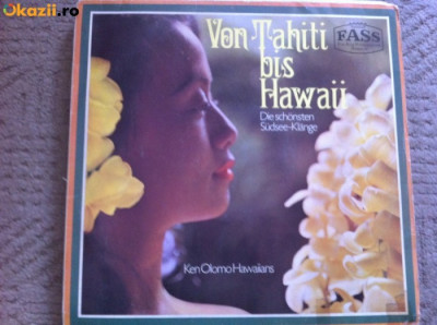 KEN OLOMO HAWAIIANS VON TAHITI BIS HAWAII disc vinyl lp muzica pop ed germany foto