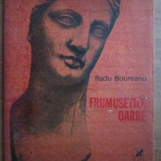 Radu Boureanu - Frumusetile oarbe