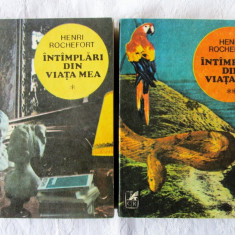 INTAMPLARI DIN VIATA MEA, Vol. I+II, Henri Rochefort, 1983