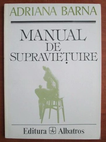 Adriana Barna - Manual de supravietuire