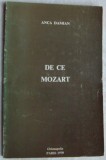 Cumpara ieftin ANCA DAMIAN - DE CE MOZART (VERSURI, editura ORIANAPOLIS / PARIS 1979)