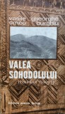 VALEA SOHODOLULUI. ITINERAR TURISTIC - V. Smeu, G. Burghiu