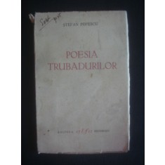STEFAN POPESCU - POESIA TRUBADURILOR {1942}