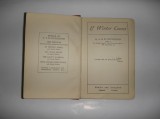 Carte veche If winter comes - A.S.M.Hutchinson editie 1923