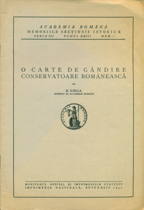 O carte de gandire conservatoare romaneasca - N.Iorga