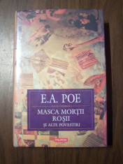 Masca Mortii Rosii: schite, nuvele, povestiri - E. A. Poe (Polirom, 2012) NOU foto