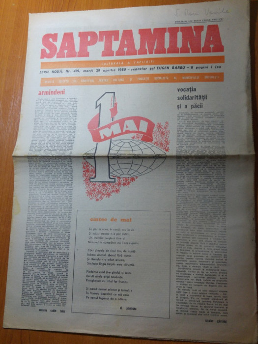 ziarul saptamana 29 aprilie 1980 -nr. cu ocazia zilei da 1 mai muncitoresc