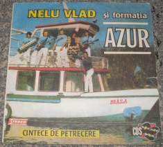 Nelu Vlad si formatia Azur ? Cintece de petrecere , ST-CS-0228,VG+ foto