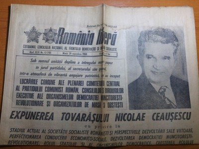 ziarul romania libera 29 noiembrie 1988-expunera lui ceausescu la plenara CC foto