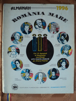 ALMANAH ROMANIA MARE 1996 - carte de colectie in tiraj redus foto