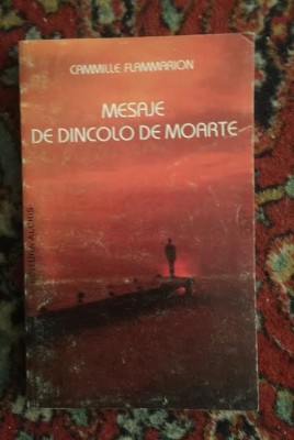 C. Flammarion MESAJE DE DINCOLO DE MOARTE foto