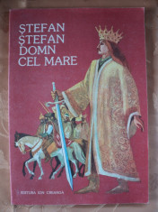 STEFAN STEFAN DOMN CEL MARE - LEGENDE - carte in format mare , pentru copii foto