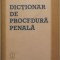 Dictionar de procedura penala