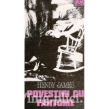 Henry James - Povestiri cu fantome