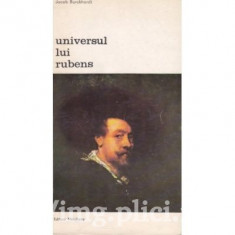 Jacob Burckhardt - Universul lui Rubens