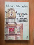 D7 Mihnea Gheorghiu - Enigma din strada presei, 1988
