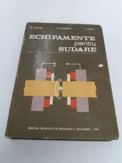 ECHIPAMENTE PENTRU SUDARE/ V. MICLOVICI, F. ANDREESCU, V. LUPU/ 1984 foto