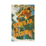 Marguerite Duras - Stavilar la Pacific (ed. 1993)