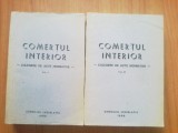 G0 COMERTUL INTERIOR-CULEGERE DE ACTE NORMATIVE (2 volume)