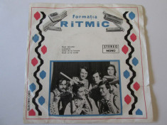 VINIL SINGLE FORMATIA DE MUZICUTE RITMIC IN STARE BUNA foto